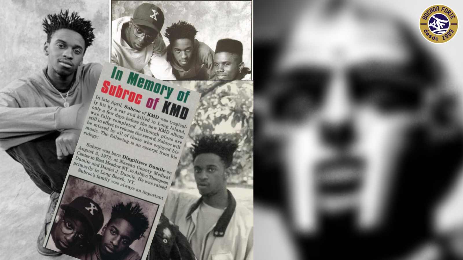 Em memória do DJ Subroc (KMD) a tragédia que deu origem ao MF DOOM